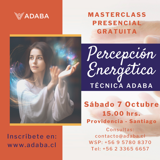 Masterclass Presencial Gratuita - Percepción Energética Técnica ADABA ✨- 7 Octubre